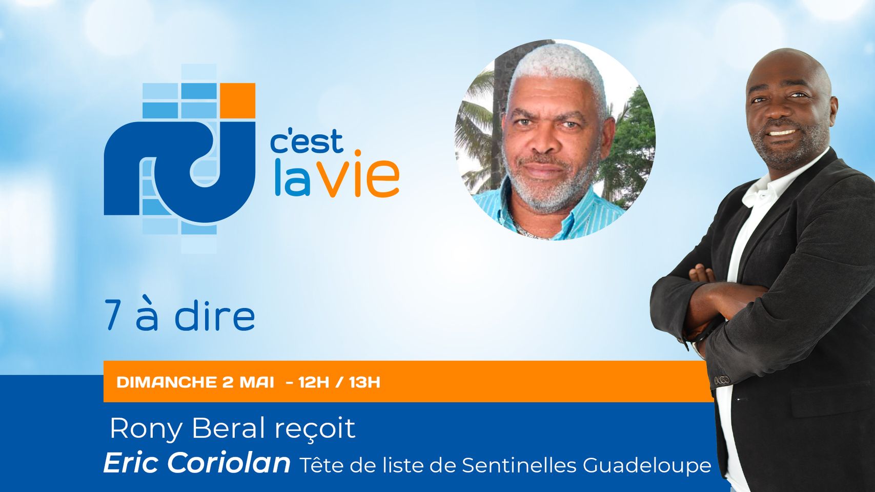     [LIVE] Eric Coriolan, tête de liste du mouvement Sentinelles Guadeloupe, est l'invité de 7 à dire

