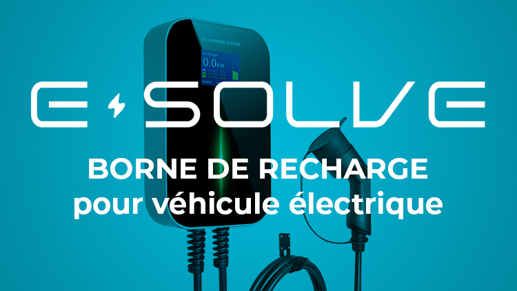     Esolve, la solution de borne de recharge pour votre véhicule électrique


