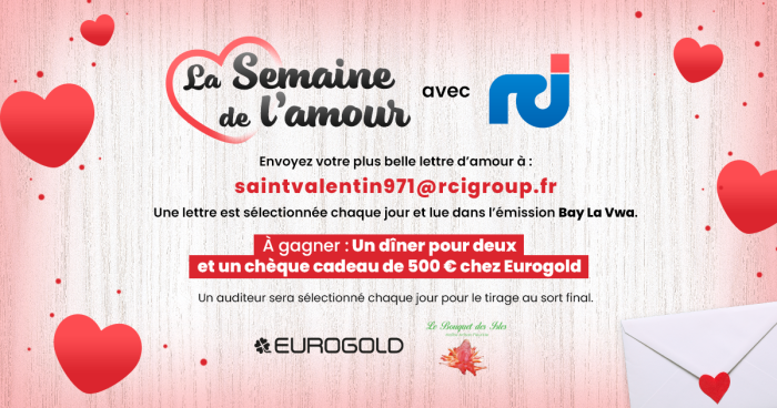 image de présentation de l'opération nommée La semaine de l’amour sur RCI Guadeloupe avec EUROGOLD 