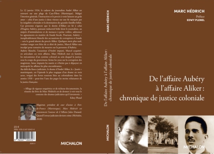De l'affaire Aubéry à l'affaire Aliker : chronique de justice coloniale