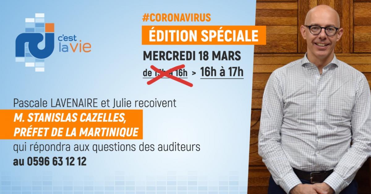     Coronavirus : émission spéciale avec le préfet de la Martinique, Stanislas Cazelles ce mercredi après-midi

