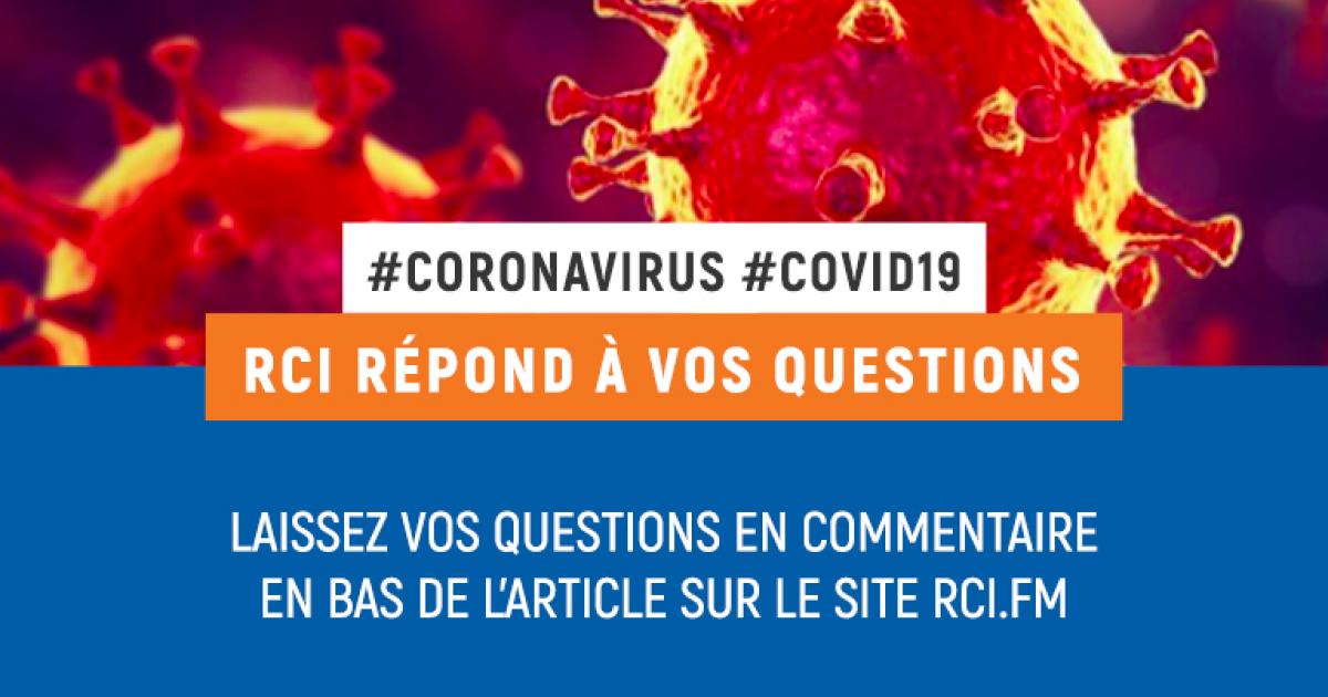     Coronavirus : vos questions - nos réponses

