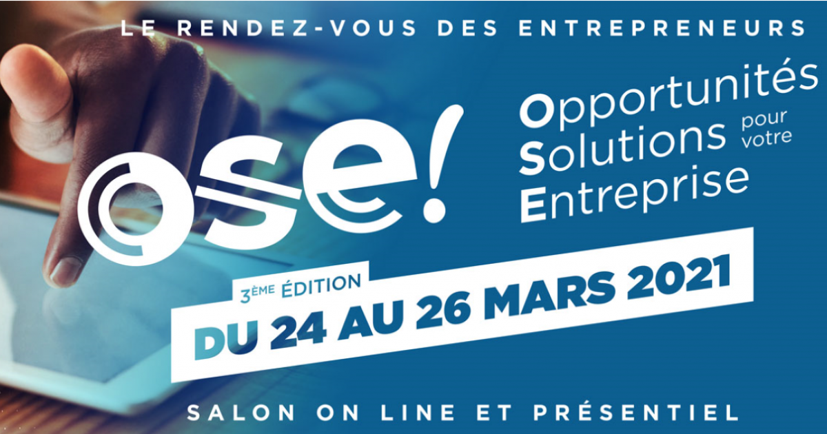     La troisième édition du salon Ose! se digitalise pour promouvoir l'entreprenariat en Martinique

