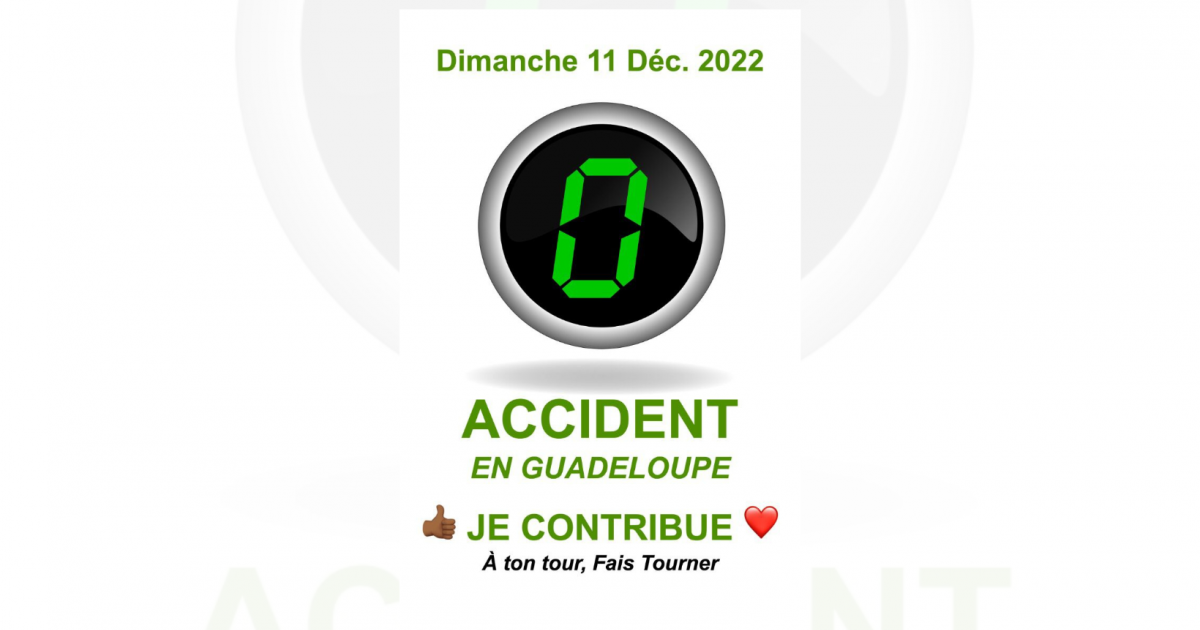     « Une journée sans accident »

