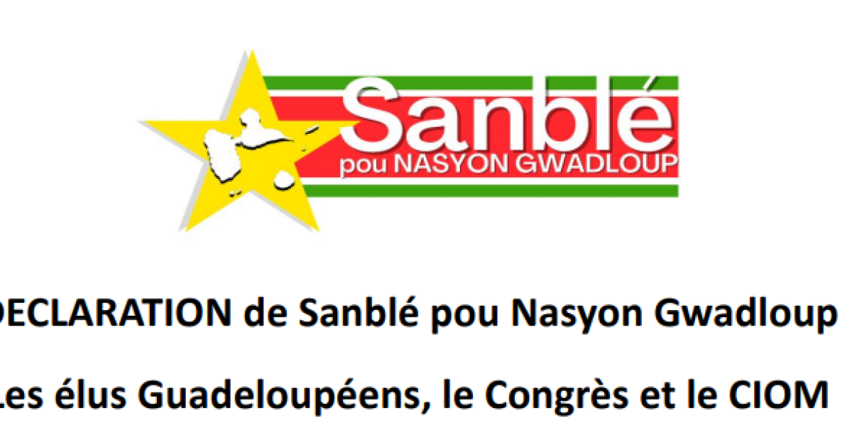     « Sanblé Pou Nasyon Gwadoup » s’inquiète de l’avenir politique du territoire

