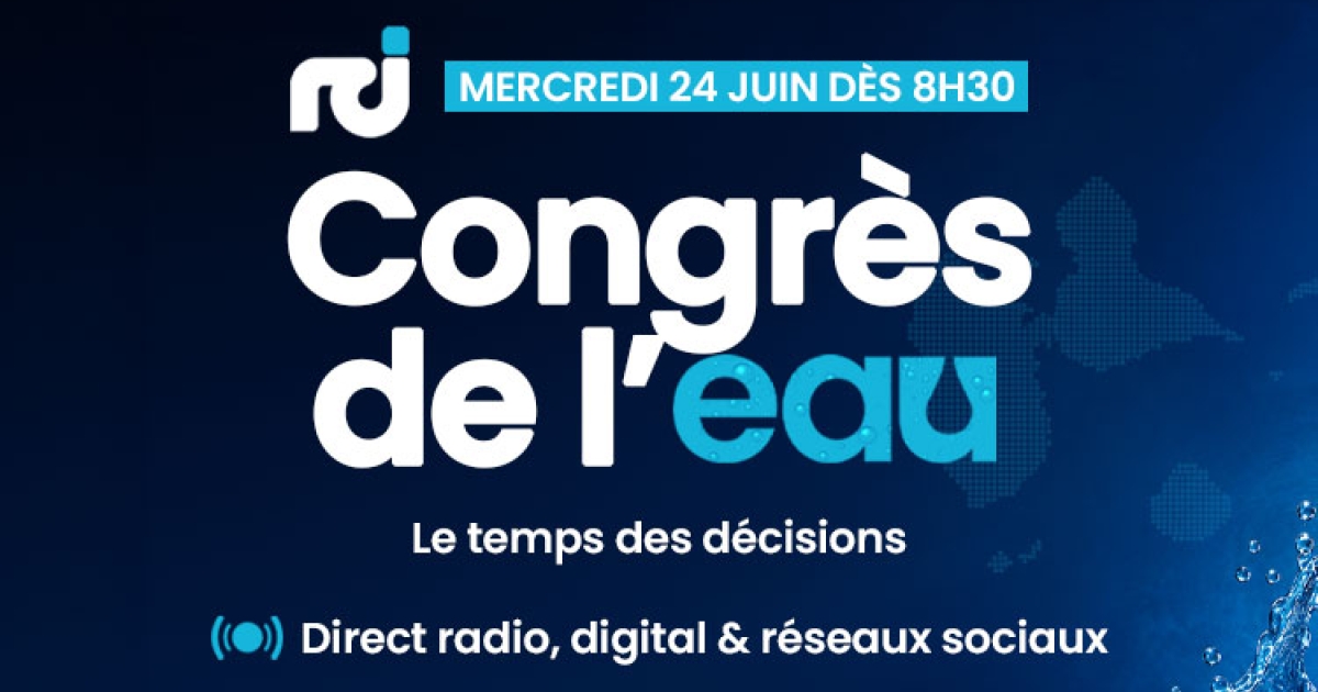     Le Congrès de l'eau : RCI vous fait vivre une journée décisive pour l'avenir de la Guadeloupe


