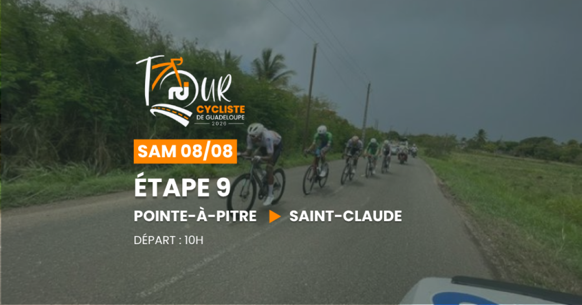 Tour cycliste international de Guadeloupe 2026, 9e étape : Pointe-à-Pitre / Saint-Claude